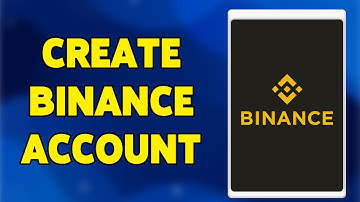How To Create Binance Account 2024 | Binance App Sign Up/Registration Guide