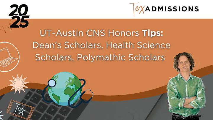 UT-Austin CNS Honors Tips: Dean’s Scholars, Health Science Scholars, Polymathic Scholars