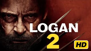 LOGAN 2 Movie Trailer  2024 -  New Movie Trailer - Film Terbaru 2024 Trailer