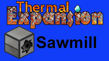 Sawmill: :Tutorial: :Thermal Expansion