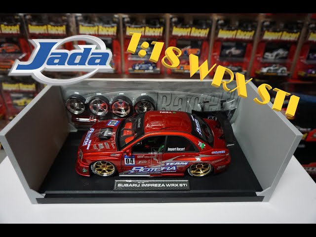 絶版1/18 Jada IMPORT RACER IMPREZA WRX STi Jada Toys Import Racer Subaru WRX STI 1:18 Scale Review