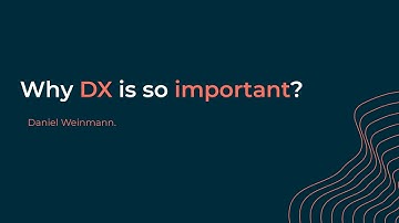 Why DX is so important? - by Daniel Weinmann | Seasoned
