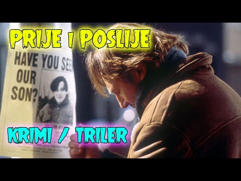 PRIJE i POSLIJE | Vrhunski TRILER  |  Film sa Prevodom  | Filmovi sa Prevodom | FULL MOVIE 2021