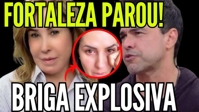 😱 FORTALEZA PAROU! ZEZÉ E GRACIELE EM BRIGA EXPLOSIVA E NOME DE ZILU MUDA  TUDO! - YouTube
