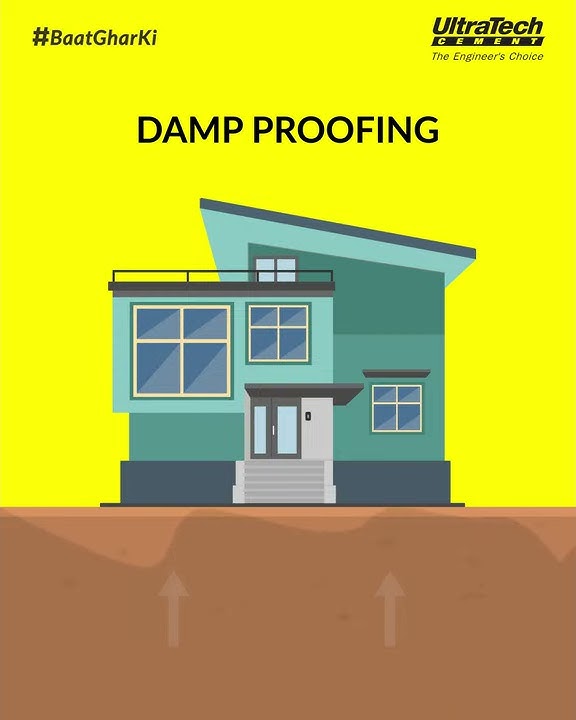 Damp Proofing Methods of Damp Proofing and Materials Used UltraTech