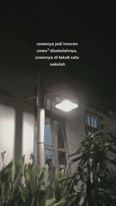STORY WA || CEWENYA INCARAN COWOK SATU SEKOLAH || TIKTOK🎶