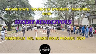 &quot;Secret Rendezvous&quot; 🎶🔥 Alcorn State &quot;S-O-D&quot; Marching Band  (2024) Mardi Gras Parade, Magnolia, MS