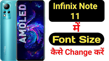 How to change font size in Infinix Note 11 || Infinix Note 11 me font size kaise change kare ||