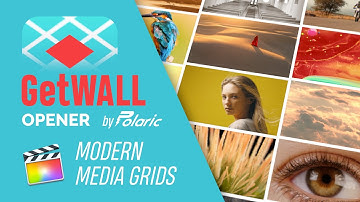 GetWALL Opener - Video Walls and Grids Templates for Final Cut Pro