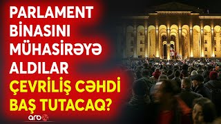 Tbilisidə daxili gərginlik pik həddə çatdı: Mübahisəli qanunun qəbulu üçün maneə qalmadı