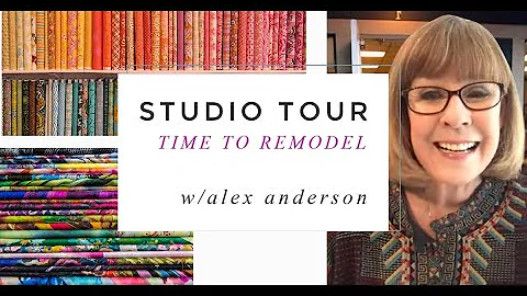Alex Anderson LIVE - Studio Tour & Remodel