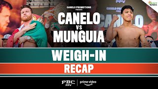 CANELO vs. MUNGUIA Weigh-in Recap | #CaneloMunguia