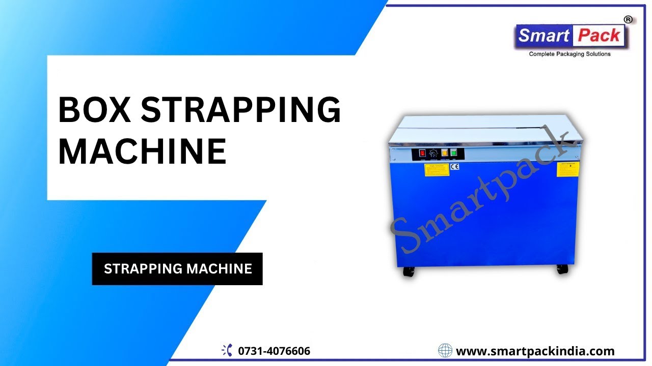 BOX STRAPPING MACHINE (STRAPPING MACHINE) CONTACT +91 9109108483 YouTube