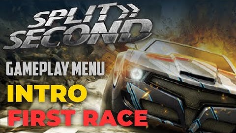 Split Second Game Menu, Intro and First Race Gameplay