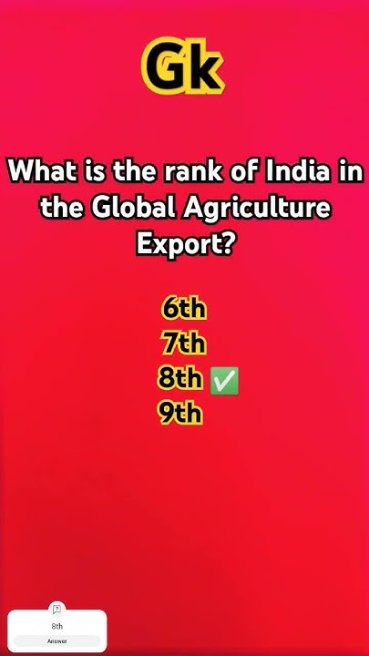 what-is-the-rank-of-india-in-the-global-agriculture-export