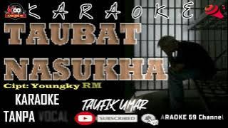 Taubat Nasukha/ Karaoke Version/Dangdut Kenangan/Taufik Umar