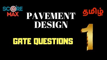 Q&A |  Pavement  Design  |  GATE QUESTIONS | TRB POLYTECHNIC  | SSC JE | TNPSC AE | Scoremax