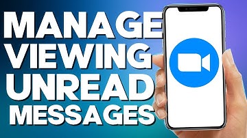 How to Manage When Viewing unRead Messages on Zoom Mobile