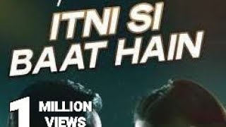 Itni Si Baat Hai Song Arijit Singh, Antara Mitra Thumb