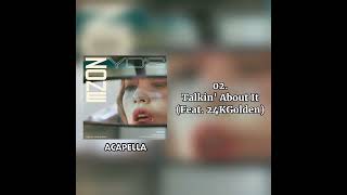 JIHYO - Talkin' About It (Feat. 24KGolden) (Acapella Ver.) Resimi