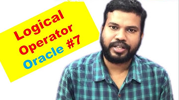 logical operator in oracle  | logical operators in sql with examples #7