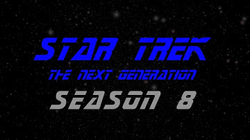 Star Trek TNG Season 8