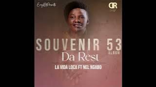 La Vida Loca By Da Rest Ft Nel Ngabo