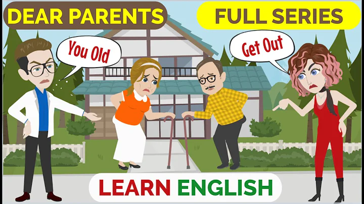 ❤️Dear Parents Full Series | Learn English | English Story | English Conversation | Window English