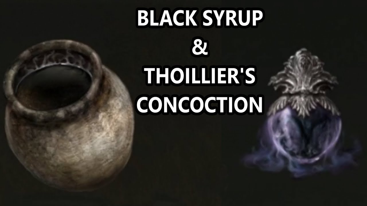 Black Syrup Elden Ring Shadows Of The Erdtree Thoillier's Concoction