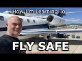 How I'm Learning to "Fly Safe"