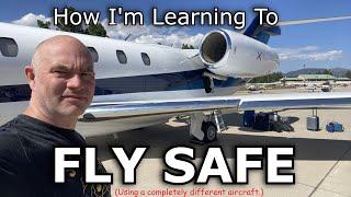 How I'm Learning to 'Fly Safe'