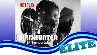 Mindhunter Terceira Temporada - Netflix