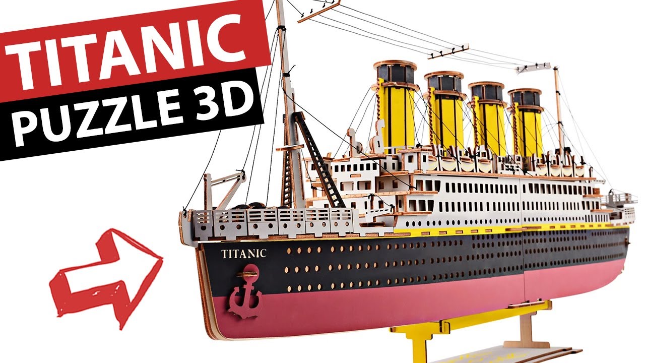 DIY, PUZZLE 3D en BOIS du BATEAU TITANIC