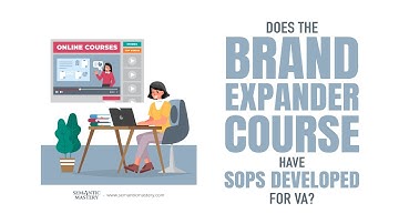 Does The Brand Expander Course Have SOPs Developed For VA?