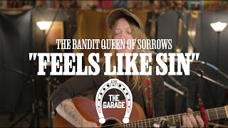 The Bandit Queen of Sorrows - "Feels Like Sin" (Live at The Garage) screenshot 2
