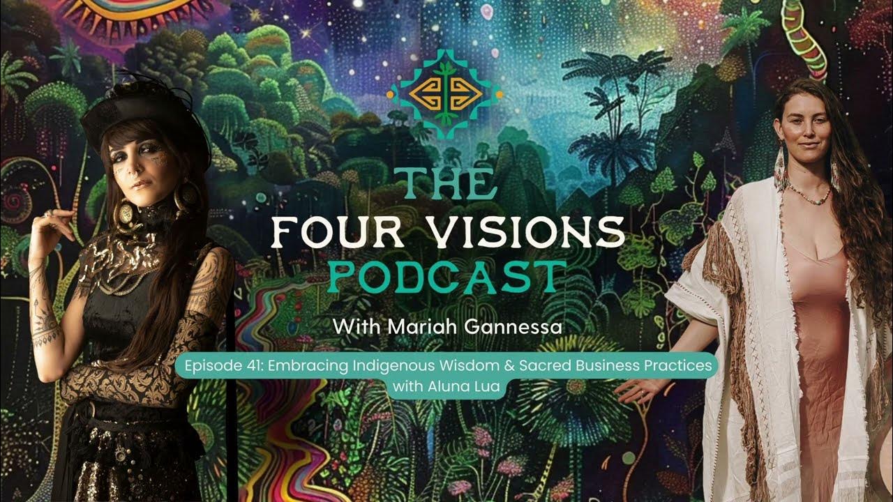 41 embracing indigenous wisdom sacred business practices with aluna