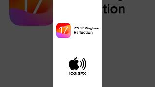 iOS 17 Default Ringtone - Reflection #iphone Resimi