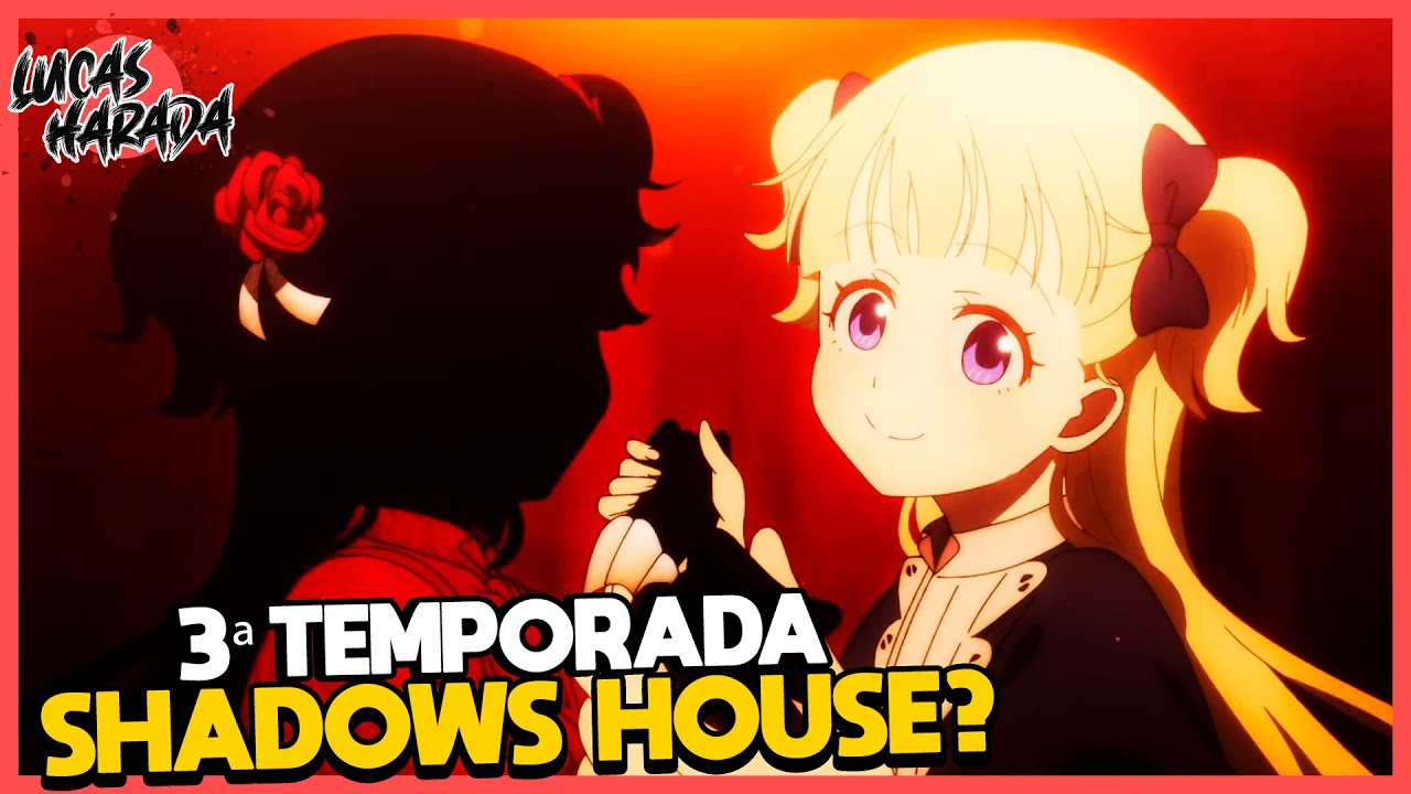 Assistir Shadows House 2 - Todos os Episódios