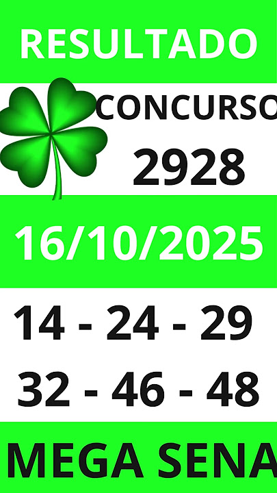 🍀 Sem Ganhador | Mega Sena | Concurso 2928 - 16/10/2025