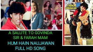 Hum Hain Naujawan - Govinda, Farah Khan & Anuradha Patel - Movie - Sadaa Suhagan