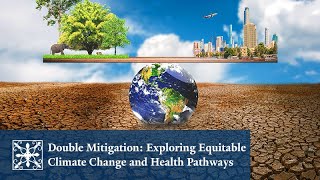 2023 Climate Change Conversations | Mitigating Equitable Health Pathways with Dr. Daniel Carrión