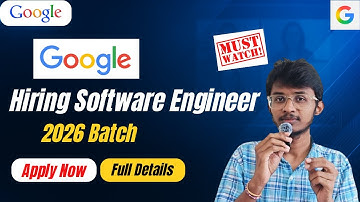 🚀 Google Hiring 2026 is LIVE! | Software Engineer Freshers APPLY NOW 💼