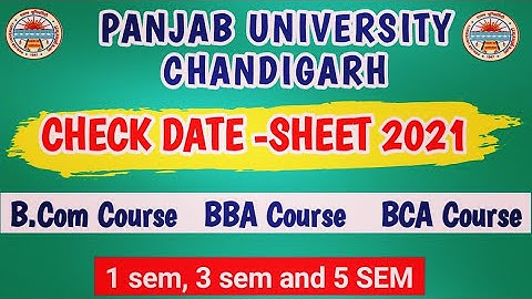 PU BCOM DATE SHEET OUT NOW 2021|BBA PU CHD DATESHEET  OUT NOW 2021|PU CHD BCA DATESHEET OUT NOW 2021