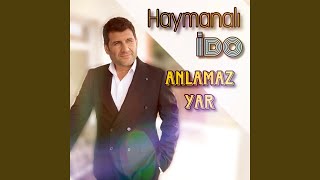 Anlamaz Yar
