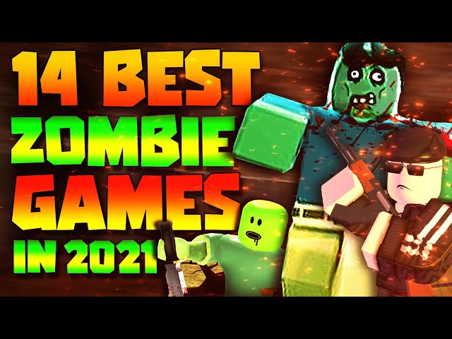 Top 7 Best Zombie Games on Roblox