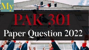 PAK 301 Midterm Paper | Vu midterm pak 301 | Paper pattern and important question