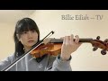 Billie eilish  tv  violin cover with notes