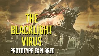 The Blacklight Virus Prototype Explored