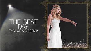 Taylor Swift - The Best Day (Taylor's Version) - Lyric Video HD