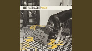 Video thumbnail of "The Hard Aches - Outline"